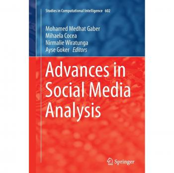 Advances in Social Media Analysis