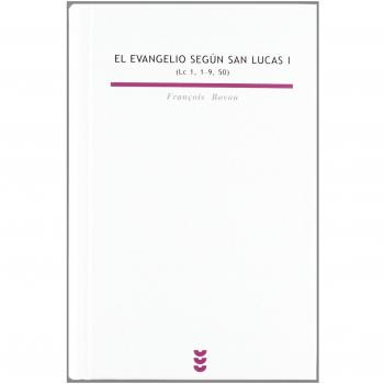 El evangelio según san Lucas I (Lc 1-9,50)