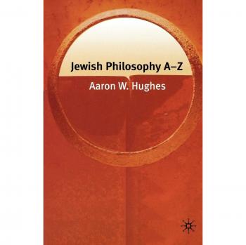 Jewish Philosophy A-Z, Philosophy A-Z Series