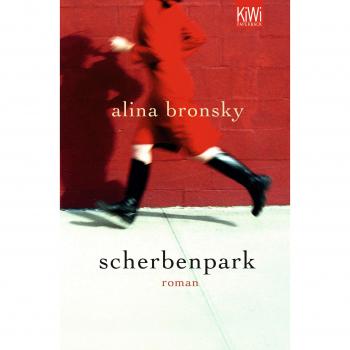 Alina Bronsky Scherbenpark: Roman