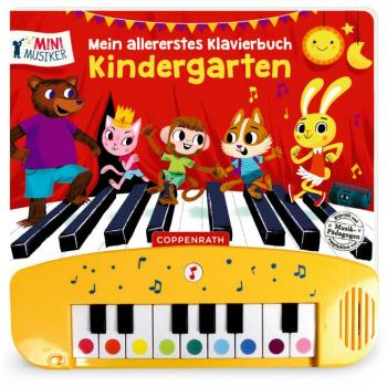 Mein allererstes Klavierbuch: Kindergarten (Mini-Musiker)