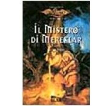 Il mistero di Mereklar. I preludi