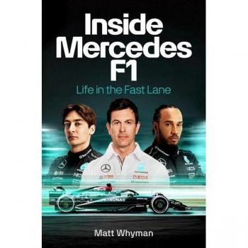 Inside Mercedes F1: Life in the Fast Lane