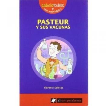 Pasteur Y Sus Vacunas