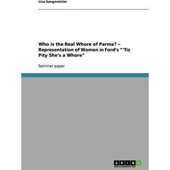 Who is the Real Whore of Parma?