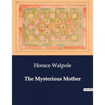 The Mysterious Mother