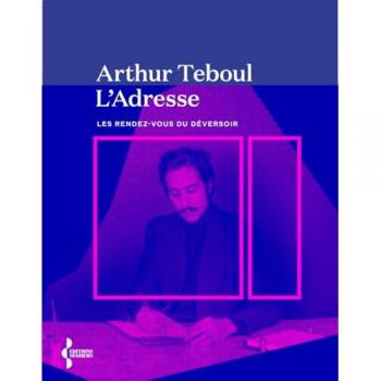 Arthur Teboul L'Adresse