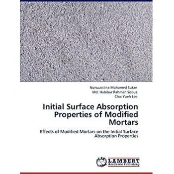 Initial Surface Absorption Properties of Modified Mortars
