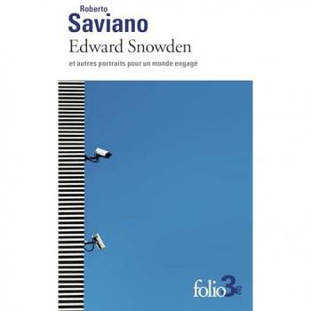 Edward Snowden : et autres portraits pour un monde engagé