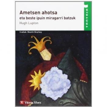 Ametsen Ahotsa (tantaia): La voz de los sueños (Tapa blanda).