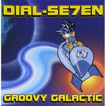 DJ DIAL SE7EN – Groovy Galactic (Japanese 2001 Release, Obi)