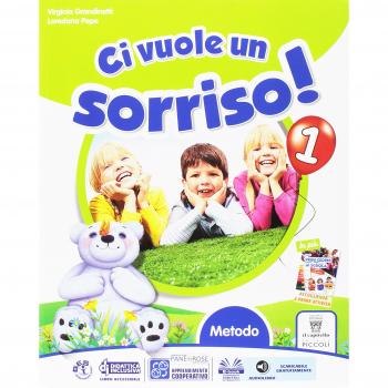 Ci vuole un sorriso! Sussidiario. Per la Scuola elementare. Con e-book. Con espansione online