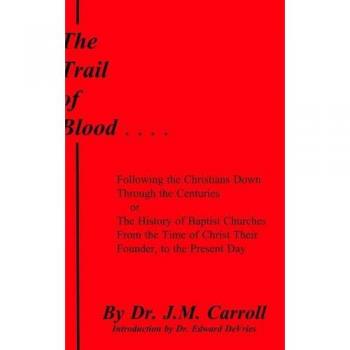 The Trail of Blood