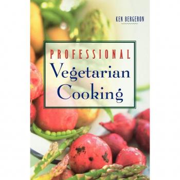 Bergeron, Kenneth A. Professional Vegetarian Cooking