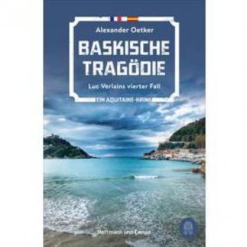 Baskische Tragödie: Luc Verlains vierter Fall