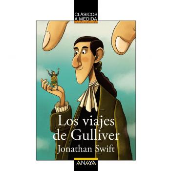 LOS VIAJES DE GULLIVER