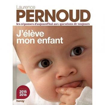 J'élève mon enfant