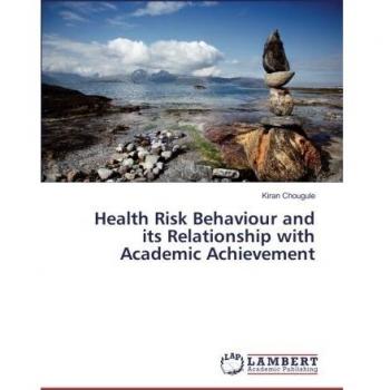 Health Risk Behaviour and its Relationship with Academic Achievement