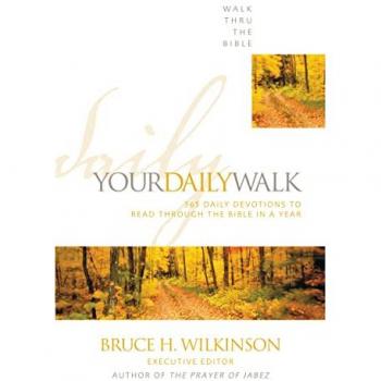 Your Daily Walk, Walk Thru the Bible