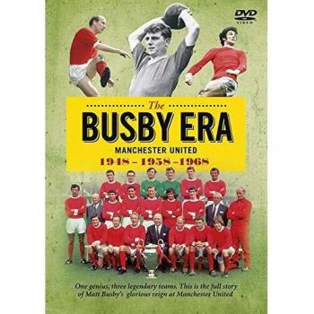 The busby era one genuis three legendary teams the busby babes dvd