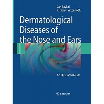 Dermatological Diseases of the Nose and Ears