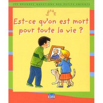 Véronique Westerloppe Est-Ce Qu'On Est Mort Pour Toute La Vie ?