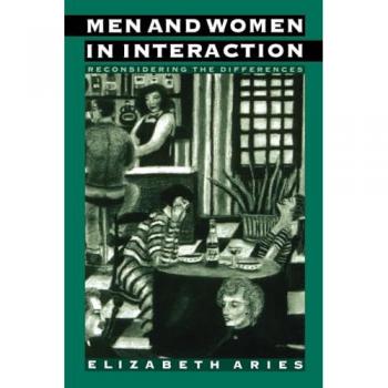 Men and Women in Interaction: Reconsidering the Differences