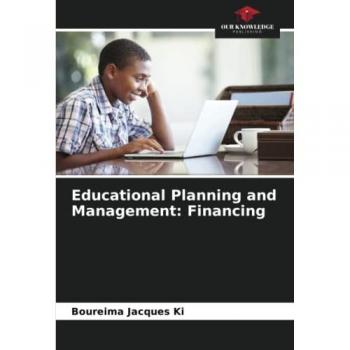 Ki, Boureima Jacques: Educational Planning and Management: Financing
