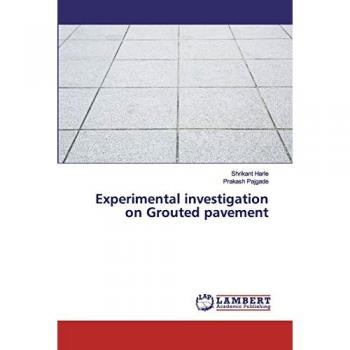 Experimental investigation on Grouted pavement