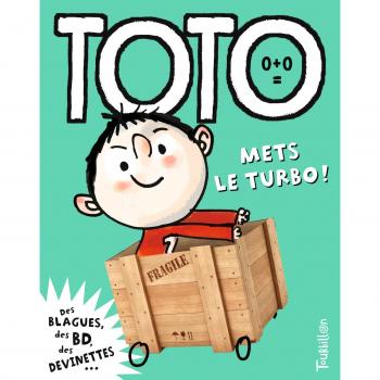 Toto, Le Super Zéro !, Tome 10 : Toto Mets Le Turbo !