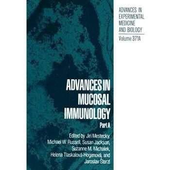Advances in Mucosal Immunology: Part A