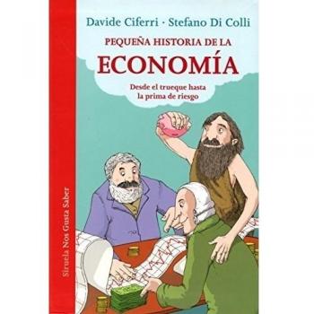 Pequeña Historia De La Economia