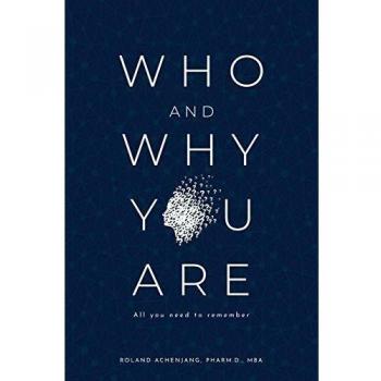 Who and Why You Are: All You Need to Remember