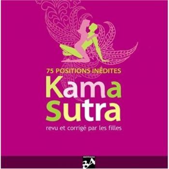 Kamasutra Revu Et Corrige Par Les Filles (Editions 84)