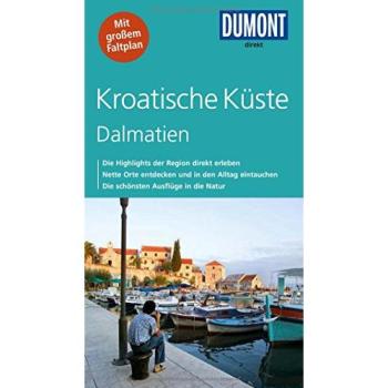 DuMont direkt Reiseführer Kroatische Küste, Dalmatien: Mit großem Faltplan