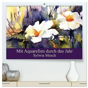 Mit Aquarellen durch das Jahr (hochwertiger Premium Wandkalender 2025 DIN A2 quer) Kunstdruck in Hochglanz