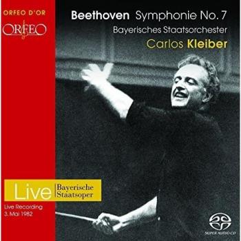 The Seventh Symphony, conducted by Kleiber, Bavarian State Orchestra