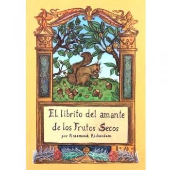 EL LIBRITO DEL AMANTE DE LOS FRUTOS SECOS
