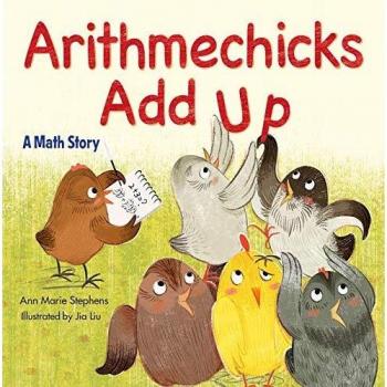 Arithmechicks Add Up by Ann Marie Stephens