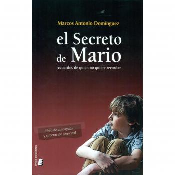 El secreto de Mario: Recuerdos de quien no quiere recordar
