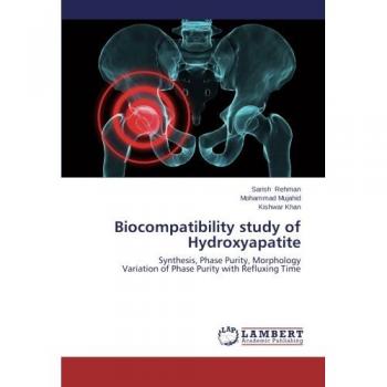 Biocompatibility study of Hydroxyapatite: Synthesis, Phase Purity, Morphology Variation of Phase Purity with Refluxing Time