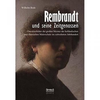Rembrandt und seine Zeitgenossen