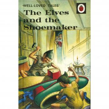 Well-Loved Tales: The Elves and the Shoemaker Book