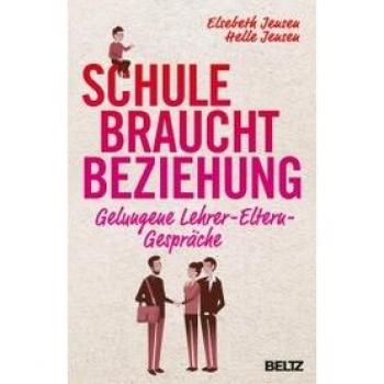 Schule braucht Beziehung (E-Book, EPUB)