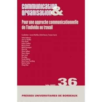 POUR UNE APPROCHE COMMUNICATIONNELLE DE L INDIVIDU AU TRAVAIL