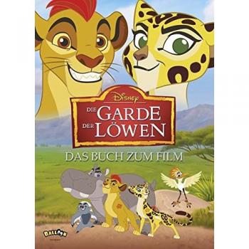 Die Garde der Löwen: Das Buch zum Film