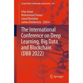 The International Conference on Deep Learning Big Data and Blockchain (DBB 2022)