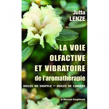 La voie olfactive et vibratoire de l'aromathérapie
