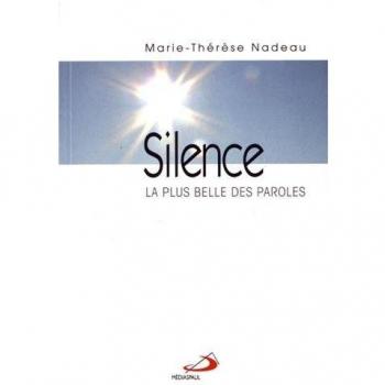 Silence. la plus belle des paroles