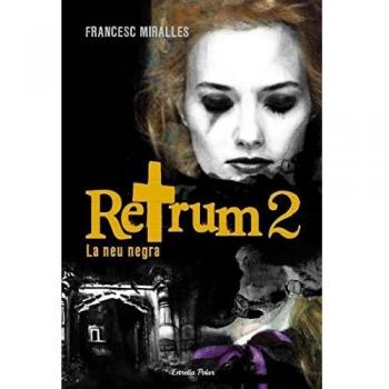 Retrum 2. La neu negra
